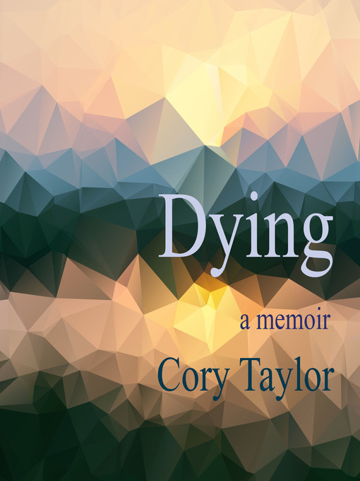 Title details for Dying by Cory Taylor - Available